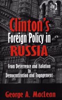 Clinton's Foreign Policy in Russia