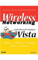 Wireless Networking with Microsoft Windows Vista
