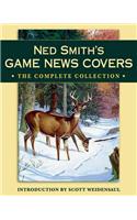 Ned Smith's Game News Covers