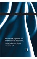 International Migration and Development in South Asia