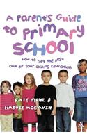 A Parent's Guide to Primary School