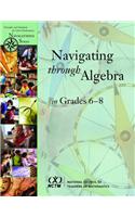 Navigating through Algebra in Grades 6-8