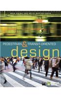 Pedestrian- And Transit-Oriented Design