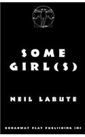 Some Girl(s)