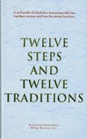 Twelve Steps and Twelve Traditions Trade Edition