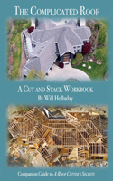 Complicated Roof - a cut and stack workbook