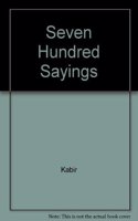 Seven Hundred Sayings
