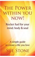 Power Within You Now!