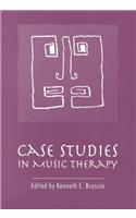 Case Studies in Music Therapy