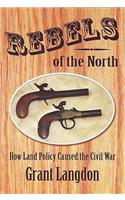 Rebels of the North