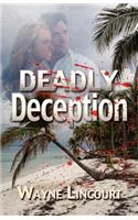 Deadly Deception