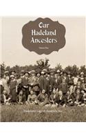 Our Hadeland Ancestors - Volume 2