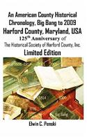 An American County Historical Chronology