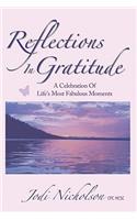 Reflections In Gratitude
