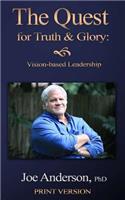 Quest for Truth and Glory
