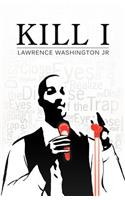 Kill I