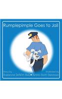 Rumplepimple Goes to Jail