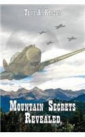 Mountain Secrets Revealed