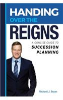 Handing Over The Reigns