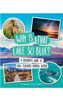 Why is That Lake So Blue?
