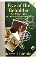 Eye of the Beholder & Other Tales