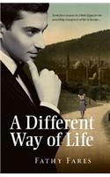 A Different Way of Life