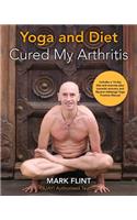 yoga and diet cured my arthritis