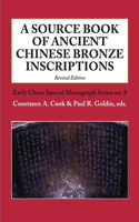Source Book of Ancient Chinese Bronze Inscriptions (Revised Edition)