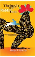 Through the Rabbit Hole