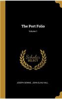 Port Folio; Volume 1