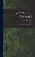 La Machine Animale