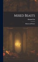 Mixed Beasts