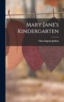 Mary Jane's Kindergarten
