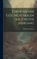 Europäischer Geschichtskalender, Zweiter Jahrgang