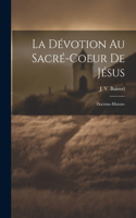 Dévotion Au Sacré-coeur De Jésus