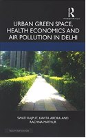 Urban Green Space, Health Economics and Air Pollution in Delhi