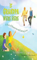 If Grandpa Were Here