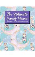 The Ultimate Family Planner Household Management Book