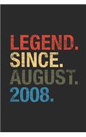 Legend Since August 2008: Graph Ruled Notebook - Journal for August Birthday Gift Idea
