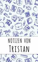 Notizen von Tristan: Kariertes Notizbuch mit 5x5 Karomuster für deinen personalisierten Vornamen
