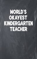World's Okayest Kindergarten Teacher