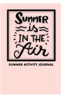 Summer Is In The Air Summer Activity Journal