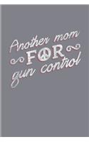 Another Mom For Gun Control