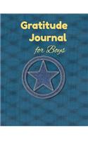 Gratitude Journal for Boys: Guided Prompts and Questions for Children to Foster a Positive and Grateful Attitude