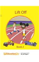 Lift Off - Book 2