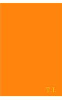 T.I.: Gold On Dark Orange Fashion Color Monogram Personalized Notebook With Two Initials. Matte Soft Cover Professional Style with120 Blank Lined Pages