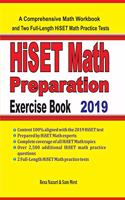 HiSET Math Preparation Exercise Book: A Comprehensive Math Workbook and Two Full-Length HiSET Math Practice Tests