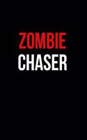 Zombie Chaser
