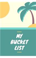 My Bucket List