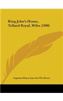 King John's House, Tollard Royal, Wilts (1890)